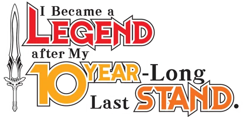 I Became a Legend After My 10 Year-Long Last Stand