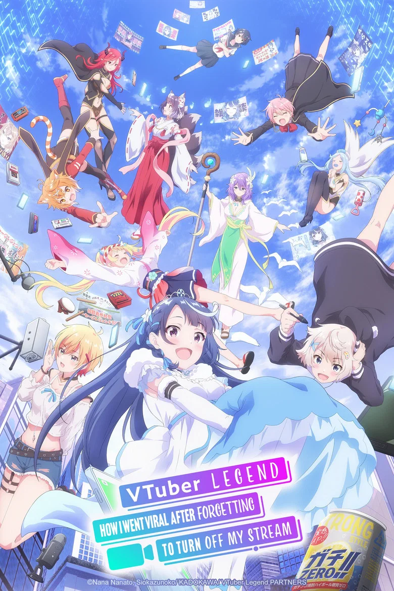 Affiche de VTuber Legend: How I Went Viral After Forgetting to Turn Off My Stream